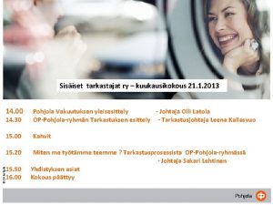 Sisiset tarkastajat ry kuukausikokous 21 1 2013 14