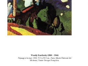 Wassily Kandinsky 1866 1944 Paysage la tour 1908