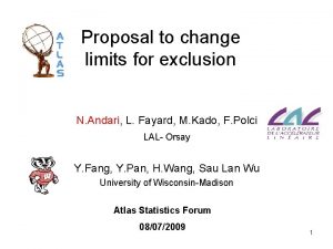 Proposal to change limits for exclusion N Andari