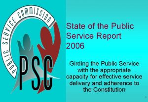 State of the Public Service Report 2006 Girding