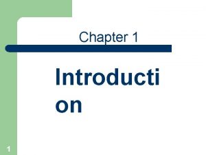 Chapter 1 Introducti on 1 1 1 What