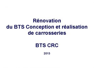 Rnovation du BTS Conception et ralisation de carrosseries