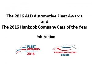 The 2016 ALD Automotive Fleet Awards and The