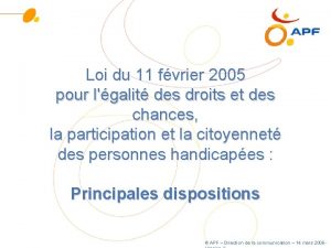 Loi du 11 fvrier 2005 pour lgalit des