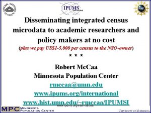 Disseminating integrated census microdata to academic researchers and