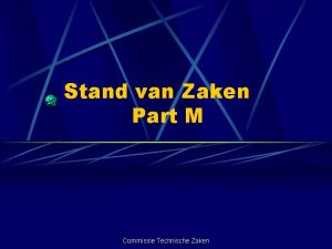 Stand van Zaken Part M Commissie Technische Zaken