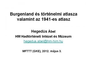 Burgenland s trtnelmi atlasza valamint az 1941 es