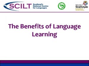 The Benefits of Language Learning Its a multilingual