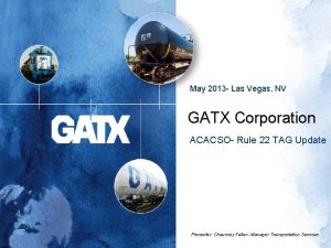 May 2013 Las Vegas NV GATX Corporation ACACSO