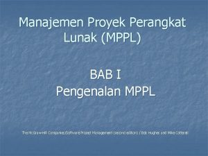 Manajemen Proyek Perangkat Lunak MPPL BAB I Pengenalan