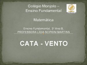 Colgio Monjolo Ensino Fundamental Matemtica Ensino Fundamental 3