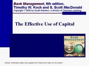 Bank Management Management 6 th edition Timothy W