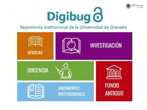 Digibug Repositorio Institucional de la Universidad de Granada