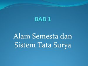 BAB 1 Alam Semesta dan Sistem Tata Surya