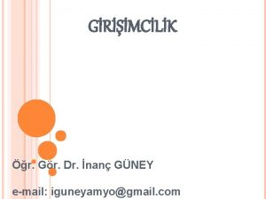 GRMCLK r Gr Dr nan GNEY email iguneyamyogmail