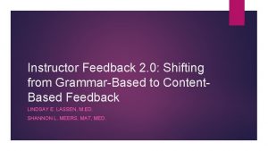 Instructor Feedback 2 0 Shifting from GrammarBased to