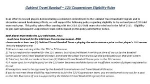 Oakland Travel Baseball 12 U Cooperstown Eligibility Rules