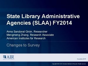 State Library Administrative Agencies SLAA FY 2014 Anna