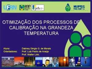 OTIMIZAO DOS PROCESSOS DE CALIBRAO NA GRANDEZA TEMPERATURA