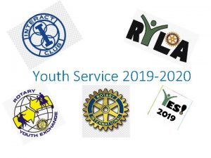 Youth Service 2019 2020 Youth Service 2019 2020