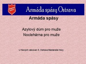 Armda spsy Azylov dm pro mue Noclehrna pro