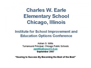 Charles W Earle Elementary School Chicago Illinois Institute