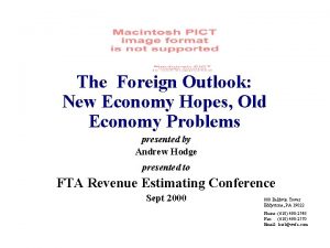 The Foreign Outlook New Economy Hopes Old Economy