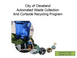 City of Cleveland Automated Waste Collection And Curbside