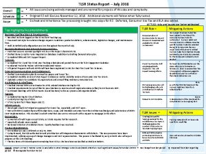 TLSR Status Report July 2018 Overall G Schedule