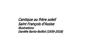 Cantique au frre soleil Saint Franois dAssise Illustrations