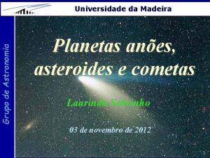 Grupo de Astronomia Universidade da Madeira Planetas anes