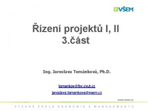 zen projekt I II 3 st Ing Jaroslava