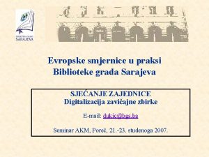 Evropske smjernice u praksi Biblioteke grada Sarajeva SJEANJE