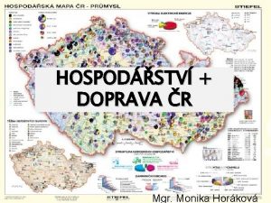 HOSPODSTV DOPRAVA R Mgr Monika Horkov HOSPODSTV NEPSAT