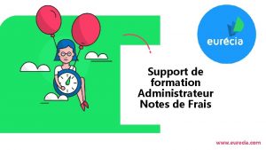 Support de formation Administrateur Notes de Frais www