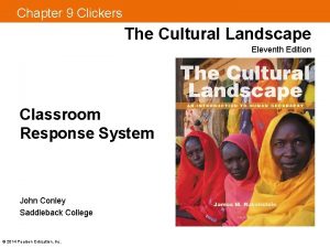 Chapter 9 Clickers The Cultural Landscape Eleventh Edition