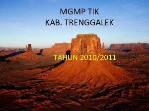 MGMP TIK KAB TRENGGALEK TAHUN 20102011 TEKNOLOGI INFORMASI