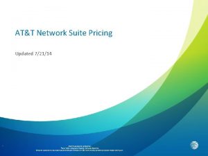 ATT Network Suite Pricing Updated 72114 1 ATT