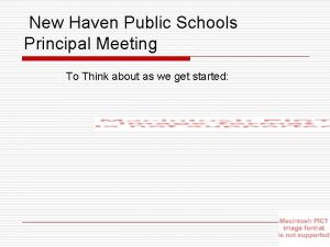 New Haven Public Schools Principal Meeting To Think