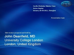Cardio Diabetes Master Class Asian chapter January 28