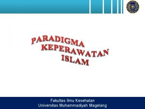 Fakultas Ilmu Kesehatan Universitas Muhammadiyah Magelang Perawat adalah