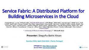 Service Fabric A Distributed Platform for Building Microservices