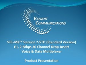 VCLMX Version 2 STD Standard Version E 1