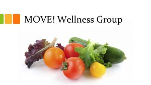 MOVE Wellness Group What is Health and Wellness