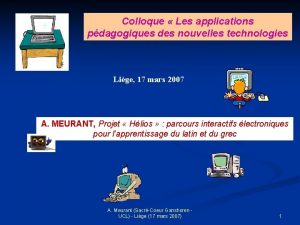 Colloque Les applications pdagogiques des nouvelles technologies Lige