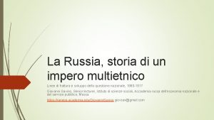 La Russia storia di un impero multietnico Linee