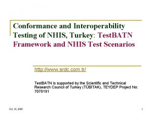 Conformance and Interoperability Testing of NHIS Turkey Test