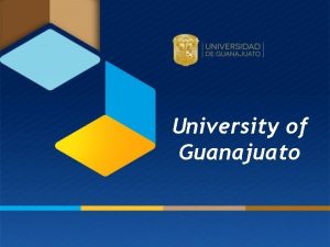 University of Guanajuato Content Mexico Fast Facts State