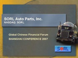 SORL Auto Parts Inc NASDAQ SORL Global Chinese
