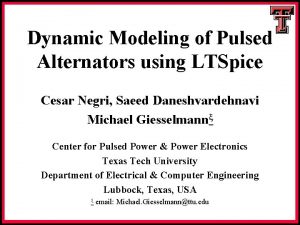 Dynamic Modeling of Pulsed Alternators using LTSpice Cesar